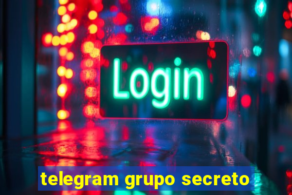 telegram grupo secreto